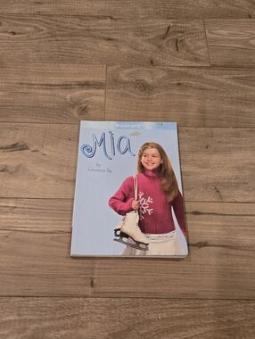 American Girl: Mia (Book 1) - 2008 Girl of the Year - Retired